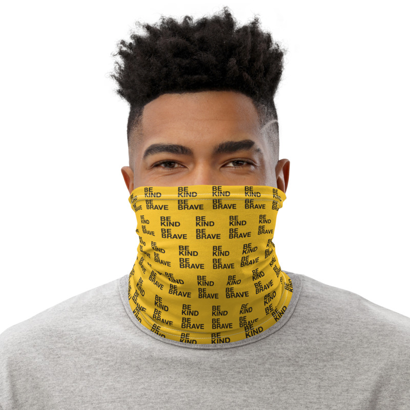 BE KIND BE BRAVE Neck Gaiter | all-over-print-neck-gaiter-white-front-604e4948a6f41.jpg